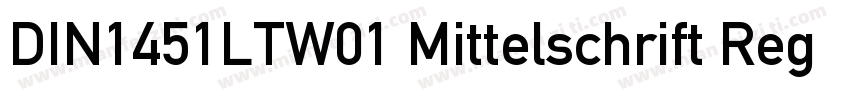 DIN1451LTW01 Mittelschrift Regular字体转换